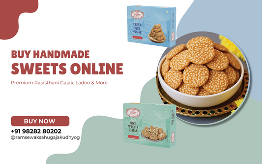 Buy Handmade Sweets Online – Premium Rajasthani Gajak, Ladoo & More