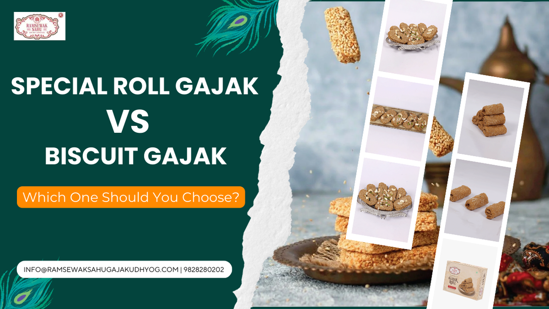 Special Roll Gajak vs Biscuit Gajak – Which One Should You Choose?